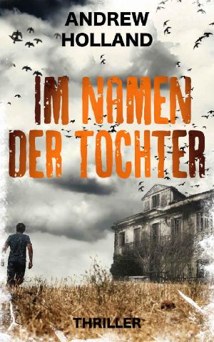 [Howard Caspar 04] • Im Namen der Tochter